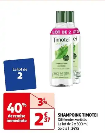 Auchan SHAMPOING TIMOTEI Différentes variétés offre