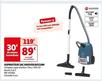 Auchan ASPIRATEUR SAC HOOVER BV51HM Compact, rayon d'action 7,5m, / EPA 10- offre