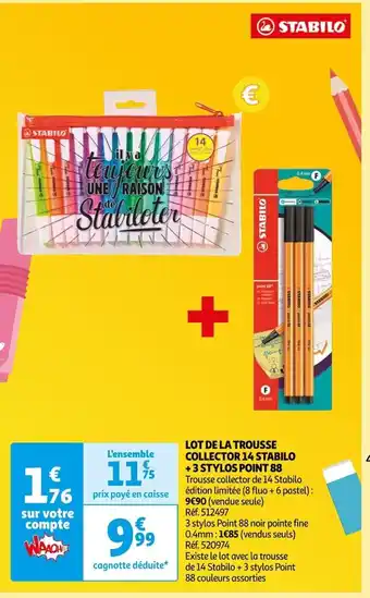 Auchan LOT DE LA TROUSSE COLLECTOR 14 STABILO +3 STYLOS POINT 88 offre