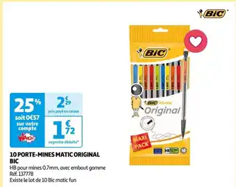 Auchan 10 PORTE-MINES MATIC ORIGINAL BIC offre