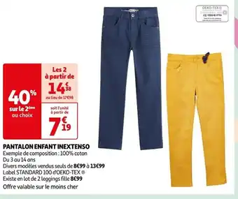 Auchan PANTALON ENFANT INEXTENSO Exemple de composition : 100% coton offre
