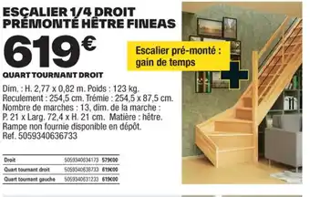 Brico Dépôt ESCALIER 1/4 DROIT PRÉMONTÉ HÊTRE FINEAS offre