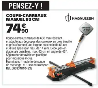 Brico Dépôt COUPE-CARREAUX MANUEL 63 CM offre
