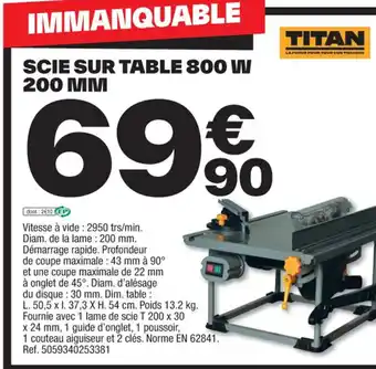 Brico Dépôt SCIE SUR TABLE 800 W 200 MM offre