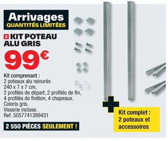 Brico Dépôt KIT POTEAU ALU GRIS offre