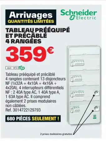 Brico Dépôt TABLEAU PRÉÉQUIPÉ ET PRÉCÂBLÉ 4 RANGEES offre