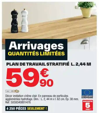 Brico Dépôt PLAN DE TRAVAIL STRATIFIÉ L. 2,44 M offre