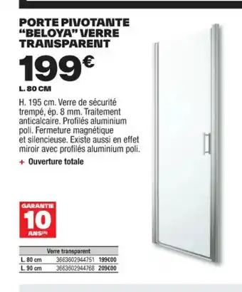 Brico Dépôt PORTE PIVOTANTE "BELOYA" VERRE TRANSPARENT offre