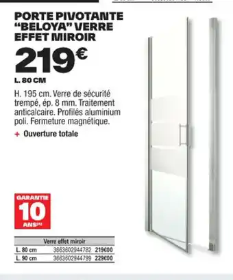 Brico Dépôt PORTE PIVOTANTE "BELOYA" VERRE EFFET MIROIR offre
