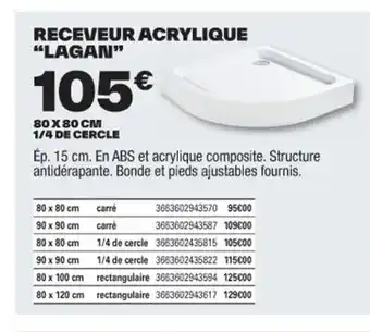 Brico Dépôt RECEVEUR ACRYLIQUE "LAGAN" offre