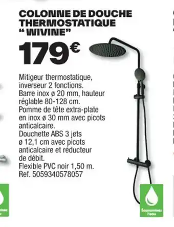 Brico Dépôt COLONNE DE DOUCHE THERMOSTATIQUE offre