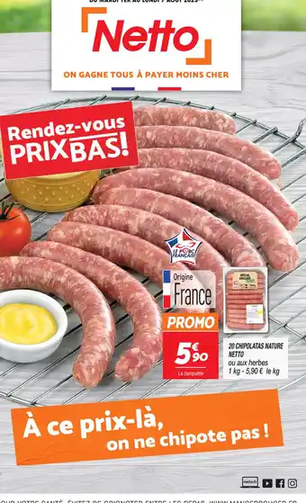 Netto 20 CHIPOLATAS NATURE NETTO offre