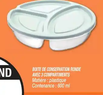 BOITE DE CONSERVATION RONDE AVEC 3 COMPARTIMENTS Matière : plastique Contenance: 600 ml
