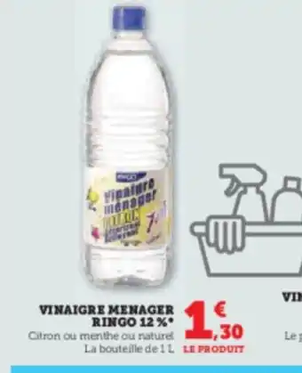 U Express VINAIGRE MENAGER RINGO 12% offre