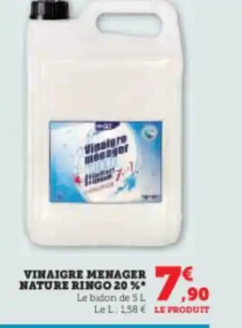 VINAIGRE MENAGER NATURE RINGO 20 %* Le bidon de 5 L