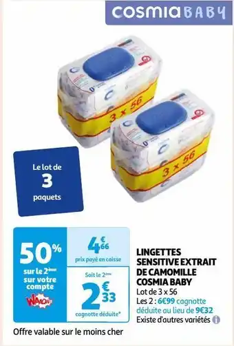 Auchan Lingettes sensitive extrait de camomille cosmia baby offre