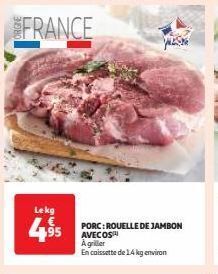 Auchan Supermarché Porc : rouelle de jambon avec os offre