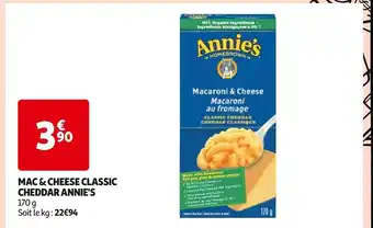 Auchan Supermarché Annie's mac & cheese classic cheddar offre