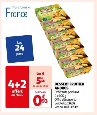 Auchan Andros dessert fruitier offre