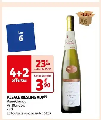 Auchan Pierre chanau alsace riesling aop offre