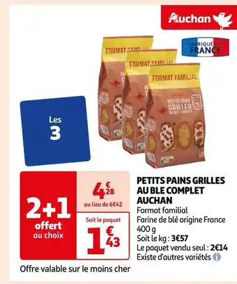 Auchan Auchan petits pains grilles au ble complet offre