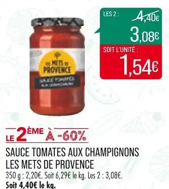 Match SAUCE TOMATES AUX CHAMPIGNONS offre
