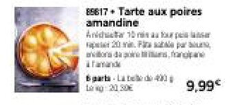 Thiriet Tarte aux poires amandine offre