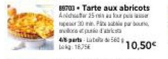 Thiriet Tarte aux abricots offre