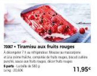 Thiriet Tiramisu aux fruits rouges offre