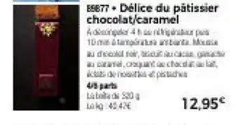 Thiriet Délice du pätissier chocolat/caramel offre