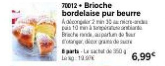 Thiriet Brioche bordelaise pur beurre offre