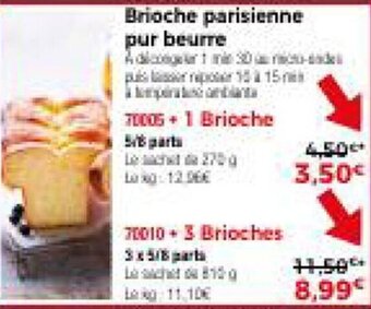 Thiriet Brioche parisienne pur beurre offre