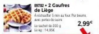Thiriet 2 Gaufres de Liege offre