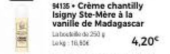 Thiriet Crème chantilly Isigny Ste-Mère à la vanille de Madagascar offre