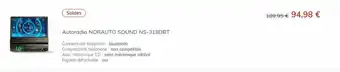 Norauto Autoradio NORAUTO SOUND NS-318DBT offre
