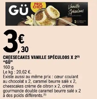 E.Leclerc CHEESECAKES VANILLE SPÉCULOOS X 2(5) "GÜ" offre