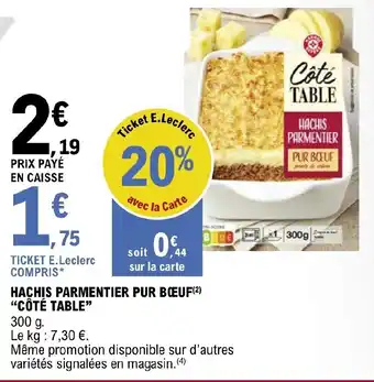 E.Leclerc HACHIS PARMENTIER PUR BOEUF(²) "CÔTÉ TABLE" offre