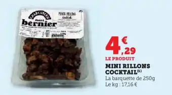 Super U MINI RILLONS COCKTAIL (¹) offre