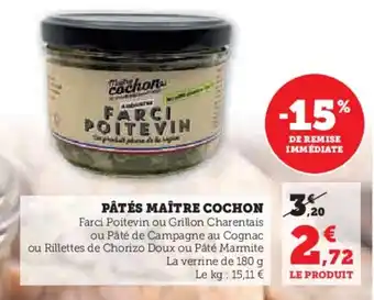 Super U PÂTÉS MAÎTRE COCHON offre