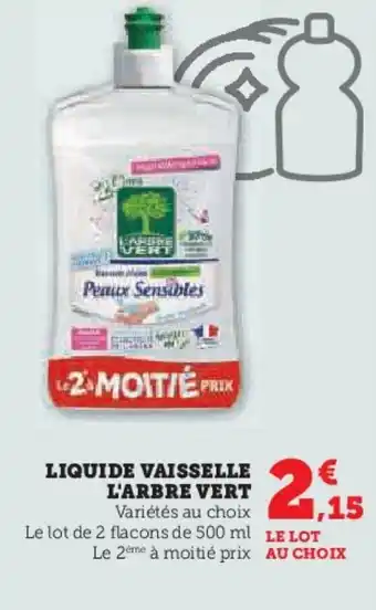 Super U LIQUIDE VAISSELLE L'ARBRE VERT offre