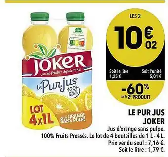 Le Pur Jus Joker