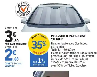 E.Leclerc L'Auto PARE-SOLEIL PARE-BRISE "TECH9" offre