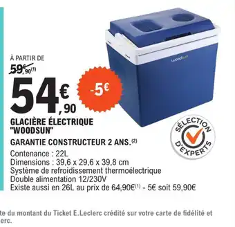 E.Leclerc L'Auto GLACIÈRE ÉLECTRIQUE "WOODSUN" offre