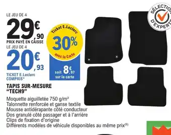 E.Leclerc L'Auto TAPIS SUR-MESURE "TECH9" offre
