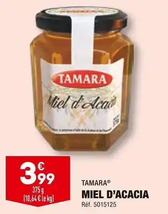 ALDI Tamara miel d’acacia offre