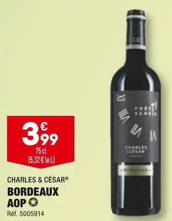 ALDI Charles & césar bordeaux aop offre