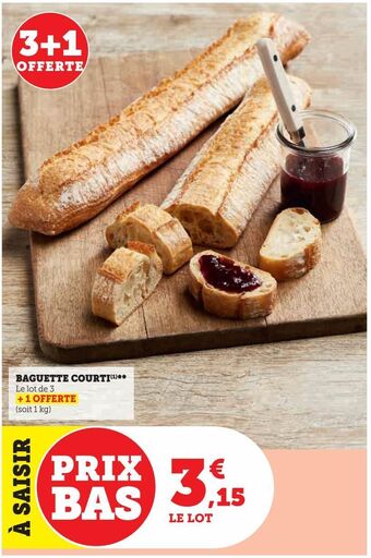 Super U Baguette courti offre