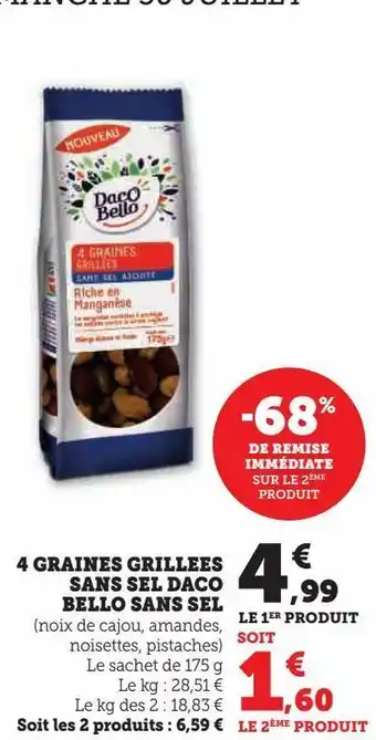 U Express 4 graines grillees sans sel daco bello sans sel offre