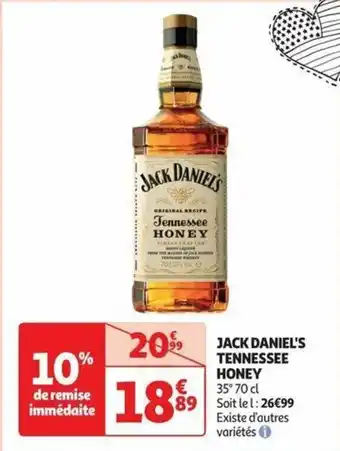 Auchan JACK DANIEL'S TENNESSEE HONEY 35° 70 cl Soit le l: 26€99 Existe d'autres offre
