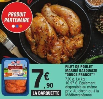 E.Leclerc FILET DE POULET MARINÉ BASQUAISE "DOUCE FRANCE"(¹) offre